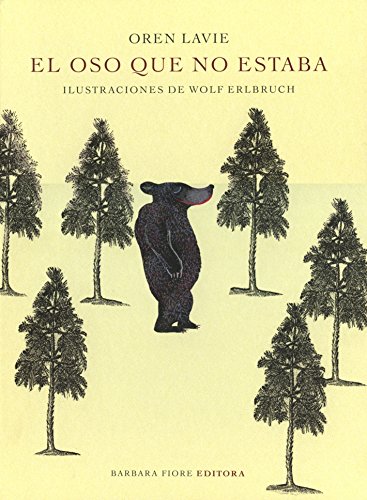 Stock image for El oso que no estaba for sale by Agapea Libros