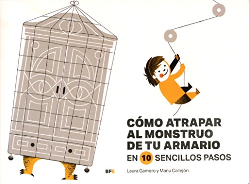 Beispielbild fr C?mo atrapar al monstruo de tu armario en 10 sencillos pasos zum Verkauf von Reuseabook