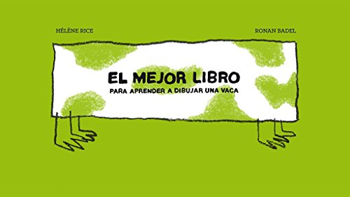 Beispielbild fr El mejor libro para aprender a dibujar una vaca zum Verkauf von Agapea Libros