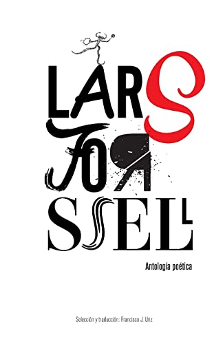 Imagen de archivo de Lars Forssell: Antologa potica (Spanish Edition) a la venta por Lucky's Textbooks