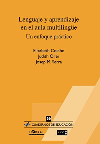 9788415212157: Lenguaje y apredizaje en el aula multilinge: Un enfoque prctico (Cuadernos de Educacin)