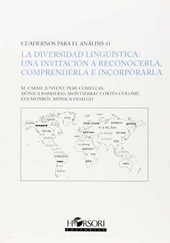 Stock image for DIVERSIDAD LINGUISTICA: UNA INVITACION A RECONOCERLA, COMPRENDERLA E INCORPORARLA for sale by KALAMO LIBROS, S.L.