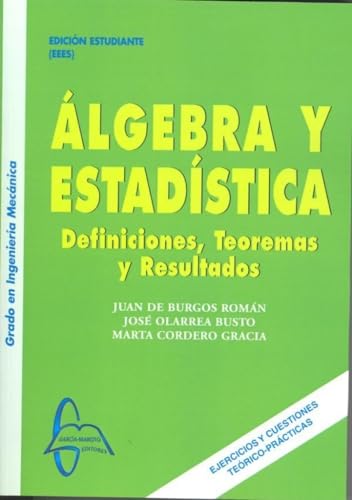 Algebra y estadistica. Definiciones, teoremas y resultados.