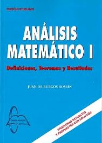 Analisis matematico. Definiciones, teoremas y resultados.