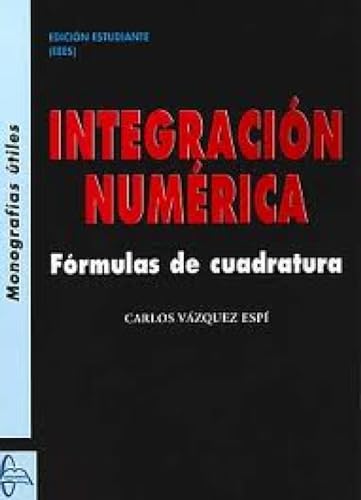 Integracion numerica. Formulas de cuadratura.