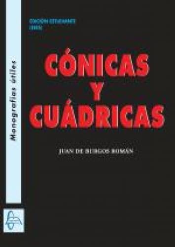 9788415214939: CONICAS Y CUADRICAS (2 ED.)