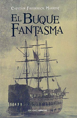 Beispielbild fr BUQUE FANTASMA, EL zum Verkauf von KALAMO LIBROS, S.L.