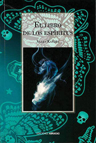 Imagen de archivo de El libro de los espfritus (Spanish Edition) a la venta por Lakeside Books