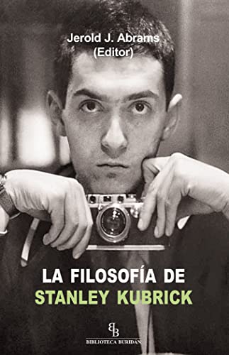 Filosofía de Stanley Kubrick, ( La ).