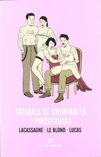 Imagen de archivo de Tatuajes de criminales y prostitutas a la venta por Ammareal