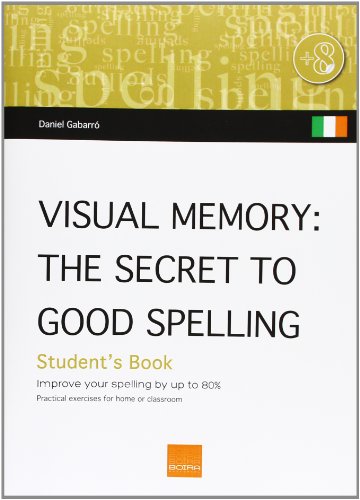 Beispielbild fr Visual memory (Ireland) : the secret of good spelling : improve your spelling by up to 80% zum Verkauf von Reuseabook