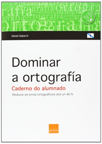 Stock image for Dominar a ortografa. Caderno do alumnado for sale by AG Library