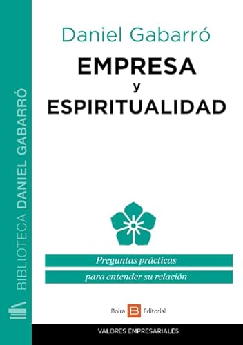 Beispielbild fr EMPRESA Y ESPIRITUALIDAD zum Verkauf von KALAMO LIBROS, S.L.