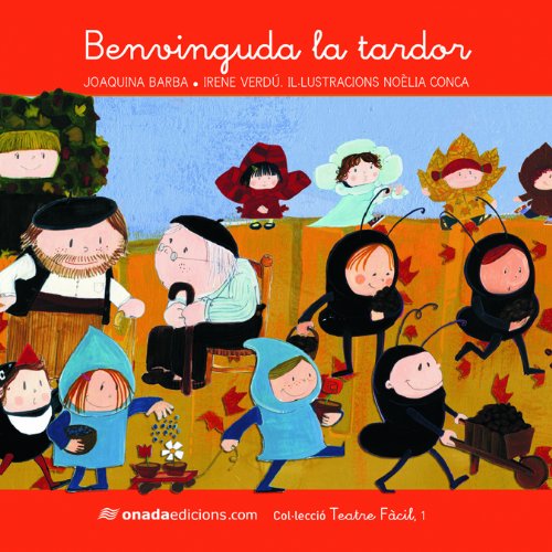 Stock image for BENVINGUDA LA TARDOR for sale by Librerias Prometeo y Proteo