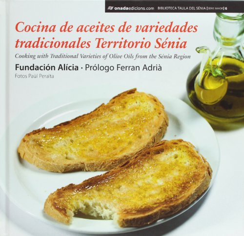 Stock image for Cocina de aceites de variedades tradicionales Territorio Snia for sale by medimops