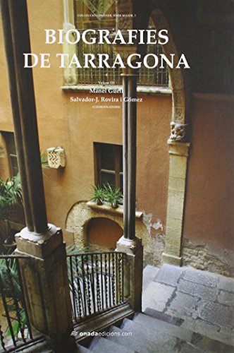 Imagen de archivo de Biografies de Tarragona a la venta por Iridium_Books
