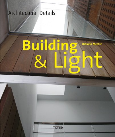 Beispielbild fr BUILDING & LIGHT zum Verkauf von Zilis Select Books