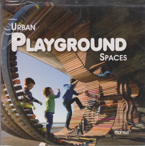 Imagen de archivo de Urban Playground Spaces (English and Spanish Edition) a la venta por Weird Books