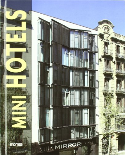Mini hotels (English and Spanish Edition) (9788415223368) by Minguet, Josep Maria