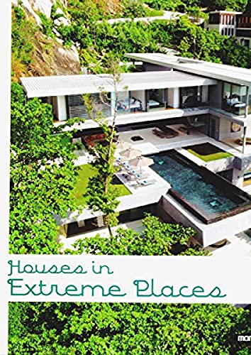 Beispielbild fr Houses in Extreme Places (English andMinguet, Josep; Trivino, Santi zum Verkauf von Iridium_Books