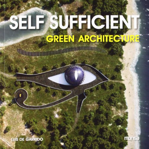 Imagen de archivo de Self Sufficient Green Architecture a la venta por Ammareal