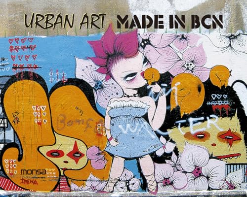 Beispielbild fr Urban Art made in BCN (English and Spanish Edition) zum Verkauf von MusicMagpie