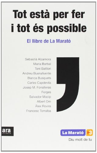 9788415224945: Tot Est Per Fer I Tot s Possible. El Llibre De La Marat 2012 (CATALAN)
