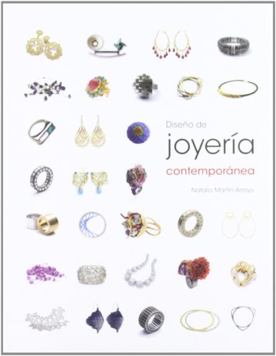 Stock image for Diseo de joyera contempornea (SpanMartn Arroyo, Natalio for sale by Iridium_Books