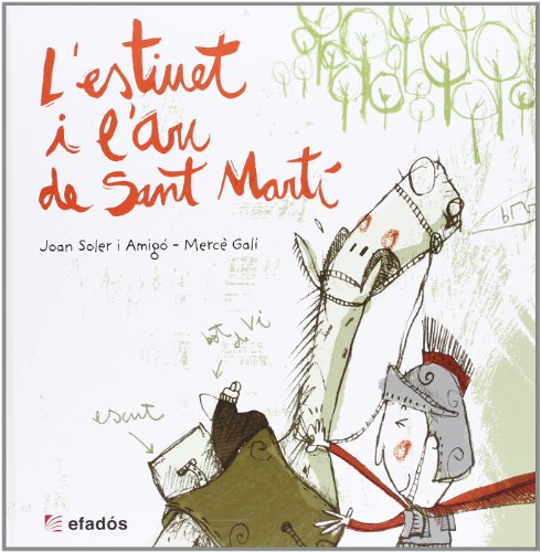 Imagen de archivo de L'ESTIUET I L'ARC DE SANT MARTI a la venta por AG Library