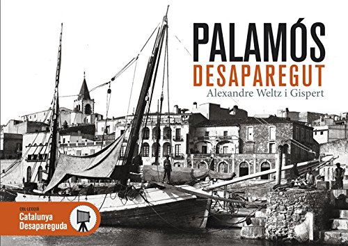 Imagen de archivo de PALAMS DESAPAREGUT a la venta por KALAMO LIBROS, S.L.