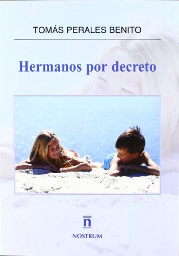 Stock image for Hermanos por decreto for sale by LibroUsado GRAN VA