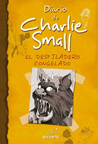 9788415235354: Diario de Charlie Small. El desfiladero congelado (El diario de Charlie Small)