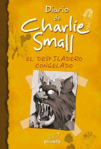 Stock image for Diario de Charlie Small. El desfiladero congelado (El diario de Charlie Small) for sale by medimops