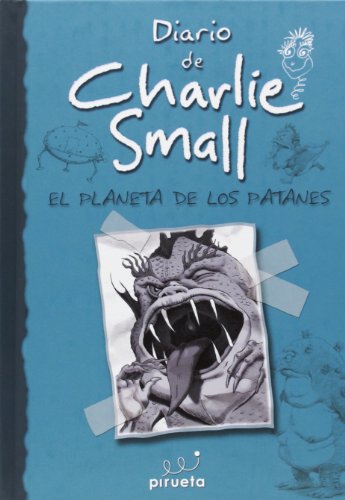 9788415235569: Diario de Charlie Small. El planeta de los Patanes. Vol 9 (Charlie Small, 9) (Spanish Edition)