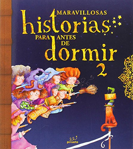 MARAVILLOSAS HISTORIAS PARA ANTES DE DOR