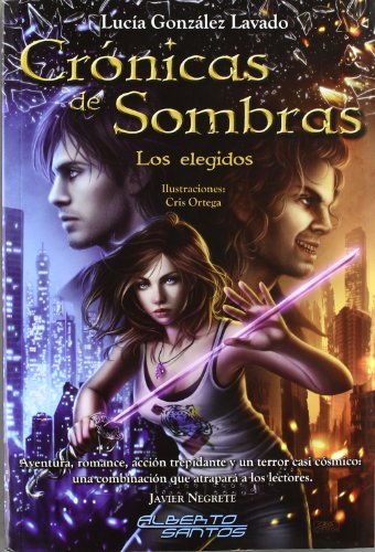 Imagen de archivo de Crnicas de sombras: Los elegidos (SIN COLECCION) a la venta por medimops