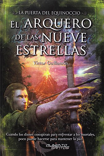 Stock image for La Puerta del Equinoccio: El arquero de las nueve estrellas for sale by medimops