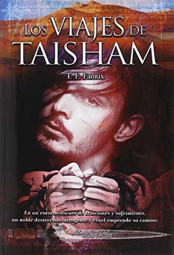 Stock image for Los Viajes De Taisham (fantasa) for sale by RecicLibros