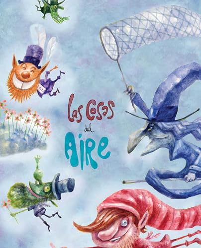 Stock image for Las Cosas Del Aire (Things in the Air) : (Things in the Air) for sale by Better World Books