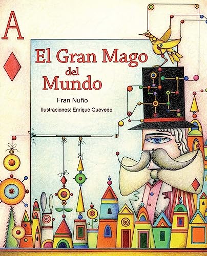 Beispielbild fr El gran mago del mundo (The Great Magician of the World) (Spanish Edition) zum Verkauf von HPB-Emerald