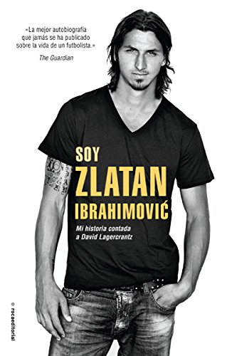 Imagen de archivo de Soy Zlatan Ibrahimovic a la venta por HPB-Red