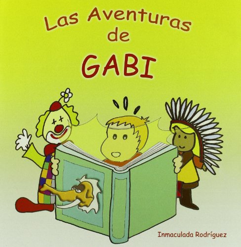 Imagen de archivo de Aventuras De Gabi a la venta por Hilando Libros