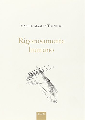 Stock image for Rigorosamente humano for sale by AG Library