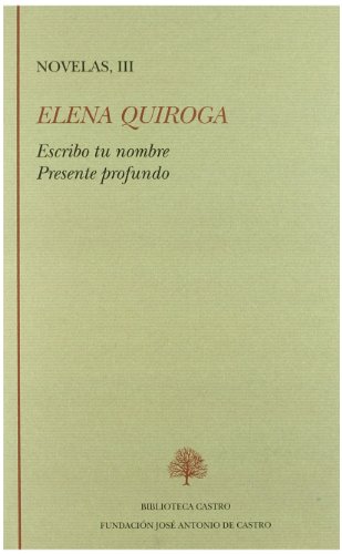 9788415255079: Escribo tu nombre ; Presente profundo: 219 (Novelas)