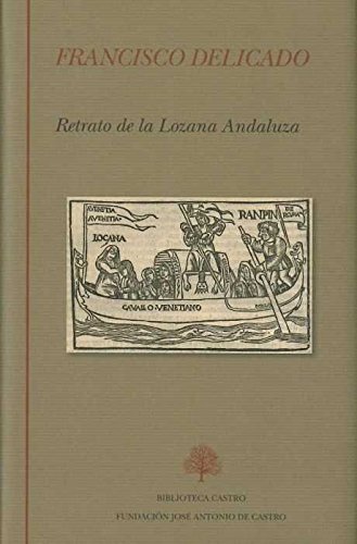 Beispielbild fr LA LOZANA ANDALUZA zum Verkauf von Librerias Prometeo y Proteo