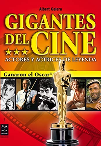 Beispielbild fr GIGANTES DEL CINE: Actores y actrices de leyenda zum Verkauf von KALAMO LIBROS, S.L.