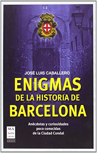 Beispielbild fr Enigmas de la Historia de Barcelona zum Verkauf von Hamelyn