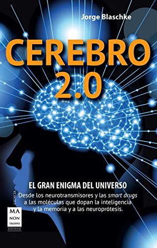 Stock image for CEREBRO 2.0: El gran enigma del univeBlaschke, Jorge for sale by Iridium_Books