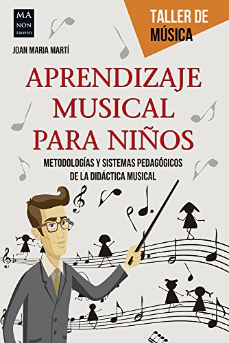 9788415256908: Aprendizaje musical para nios (Taller de Msica) (Spanish Edition)