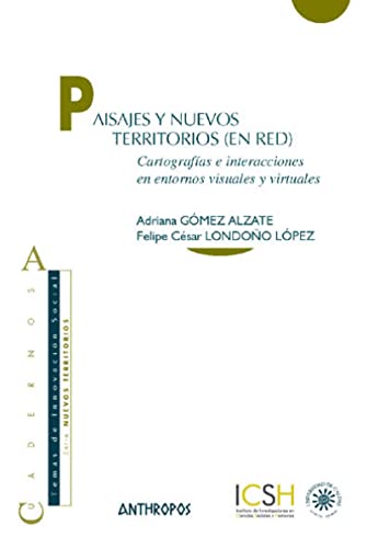 9788415260103: Paisajes Y Nuevos Territorios. En Red: Cartografas e interacciones en entornos visuales y virtuale (CUADERNOS A)